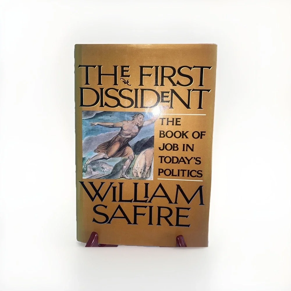 The First Dissident: The Book of Job VTGSafire, William 1st Edition 1st Printing